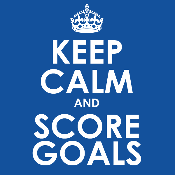 keep_calm_score_goals.png