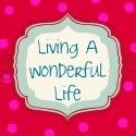 Living A Wonderful Life